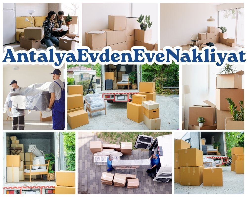 Antalya Kiğı Evden Eve Asansörlü Taşımacılık